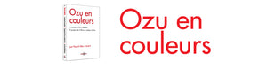 #5 Ozu en couleurs