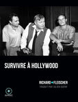 Survivre à Hollywood, Richard Fleischer - Livre