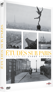 Études sur Paris d'André Sauvage - La Boutique Carlotta Films