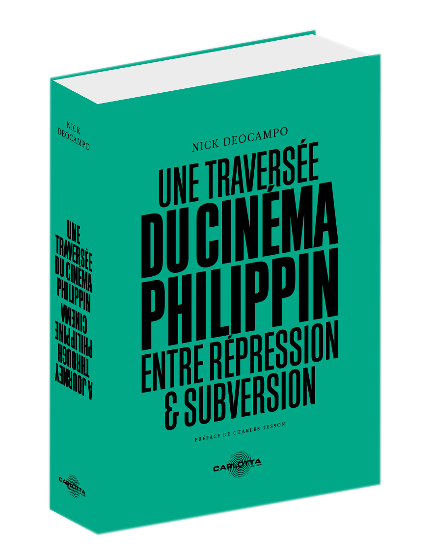 Une traversée du cinéma philippin : entre répression et subversion - Livre
