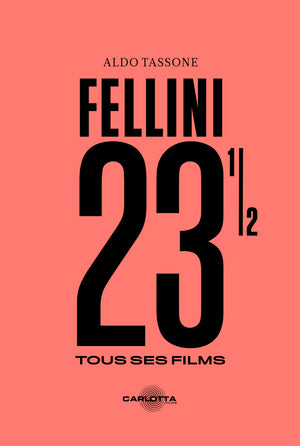 Fellini 23 1/2 - Livre