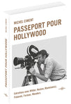 Passeport pour Hollywood de Michel Ciment - Livre