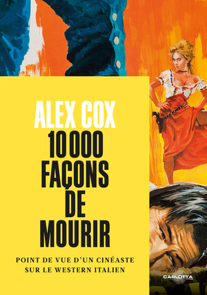 10 000 Façons de mourir d'Alex Cox - Livre