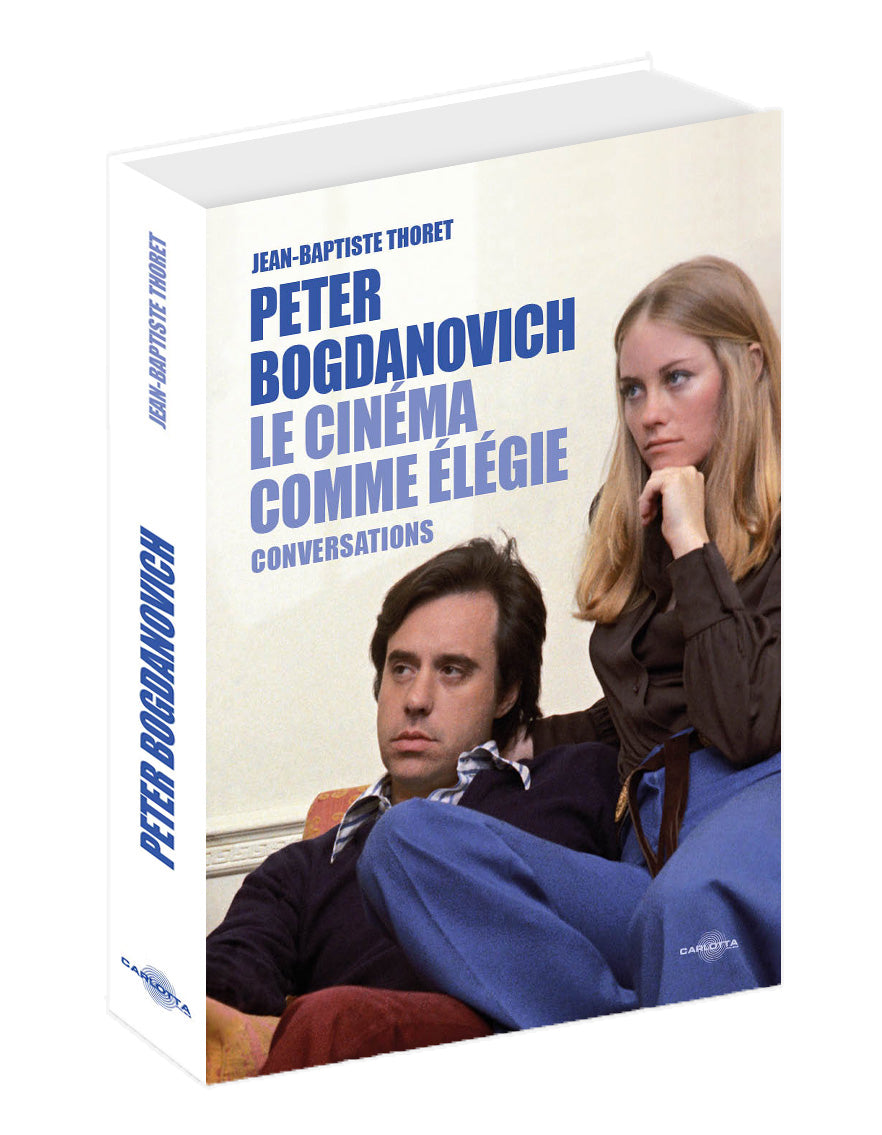 Peter Bogdanovich Le Cin ma Comme l gie De Jean Baptiste Thoret Liv Peter Bogdanovich Le Cin ma Comme l gie De Jean Baptiste Thoret Liv