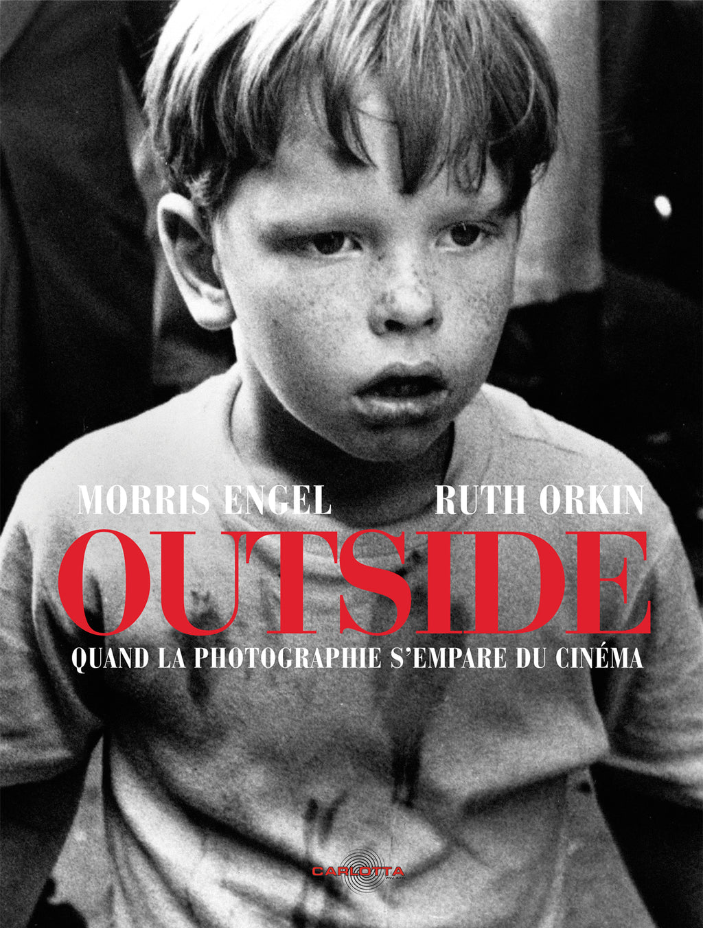 Outside de Stefan Cornic - Livre - CARLOTTA FILMS - La Boutique